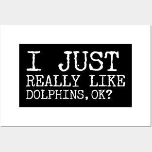 I just really like dolphins ok? Posters and Art